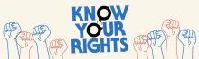 Know Your Rights